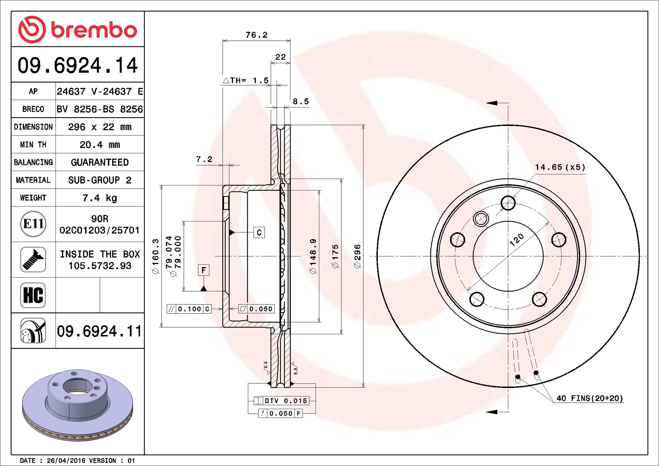 BREMBO Piduriketas 09.6924.14