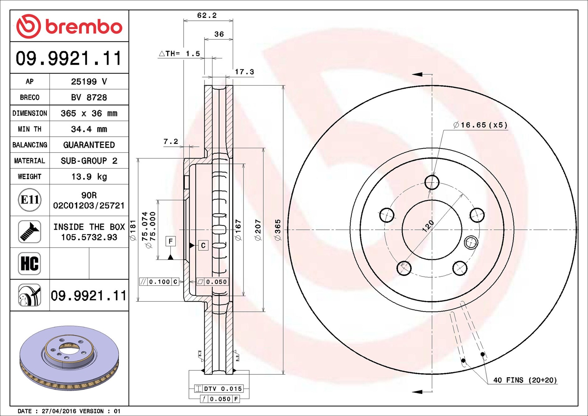 BREMBO Piduriketas 09.9921.11